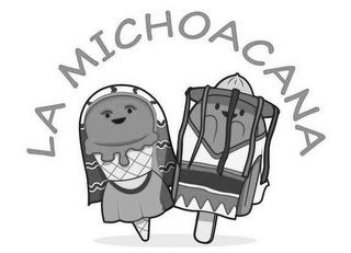 LA MICHOACANA trademark