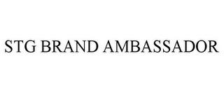 STG BRAND AMBASSADOR trademark