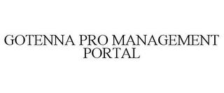 GOTENNA PRO MANAGEMENT PORTAL trademark