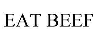 EAT BEEF trademark