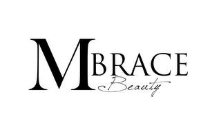 MBRACE BEAUTY trademark