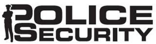 POLICE SECURITY trademark