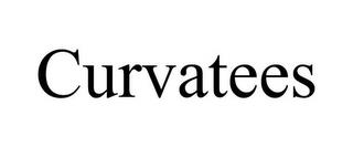 CURVATEES trademark