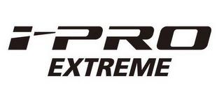 I-PRO EXTREME trademark