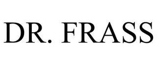 DR. FRASS trademark