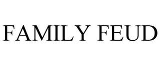 FAMILY FEUD trademark