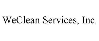 WECLEAN SERVICES, INC. trademark