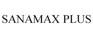 SANAMAX PLUS trademark