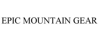 EPIC MOUNTAIN GEAR trademark