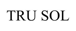 TRU SOL trademark