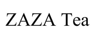 ZAZA TEA trademark