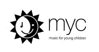 MYC MUSIC FOR YOUNG CHILDREN trademark