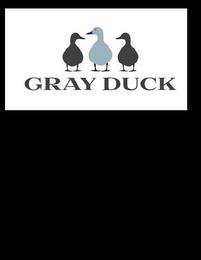 GRAY DUCK trademark