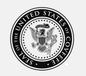 SEAL OF THE UNITED STATES OF COVFEFE. FALSUM NUNTIUM trademark