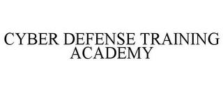 CYBER DEFENSE TRAINING ACADEMY trademark