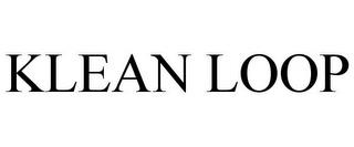 KLEAN LOOP trademark