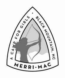 MERRI-MAC A CAMP FOR GIRLS BLACK MOUNTAIN, NC trademark