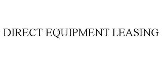 DIRECT EQUIPMENT LEASING trademark