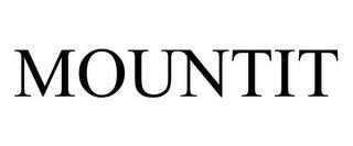 MOUNTIT trademark