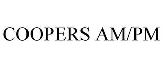 COOPERS AM/PM trademark