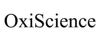 OXISCIENCE trademark