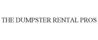 THE DUMPSTER RENTAL PROS trademark