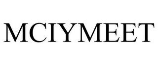 MCIYMEET trademark