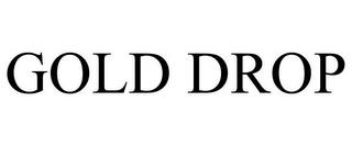 GOLD DROP trademark