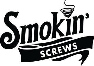 SMOKIN' SCREWS trademark