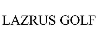 LAZRUS GOLF trademark