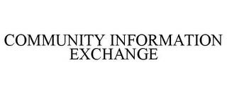 COMMUNITY INFORMATION EXCHANGE trademark