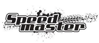 SPEED MASTER trademark