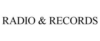 RADIO & RECORDS trademark