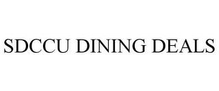 SDCCU DINING DEALS trademark