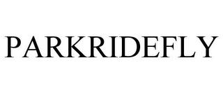 PARKRIDEFLY trademark