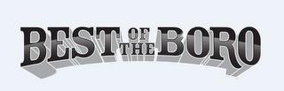 BEST OF THE BORO trademark