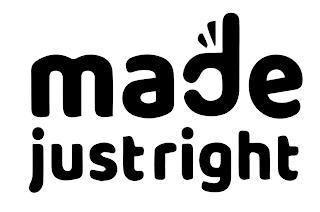 MADE JUST RIGHT trademark