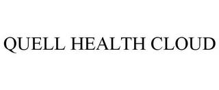 QUELL HEALTH CLOUD trademark