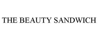 THE BEAUTY SANDWICH trademark