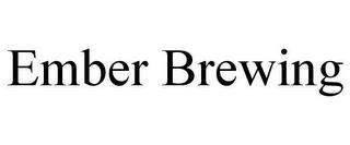 EMBER BREWING trademark