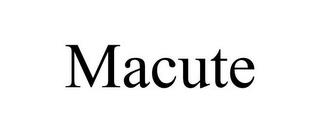 MACUTE trademark