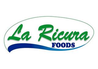 LA RICURA FOODS trademark