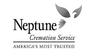 NEPTUNE CREMATION SERVICE AMERICA'S MOST TRUSTED trademark