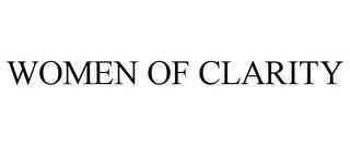 WOMEN OF CLARITY trademark