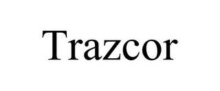 TRAZCOR trademark