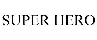 SUPER HERO trademark