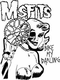 MS.FITS BIKE MY DARLING trademark