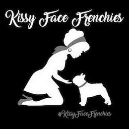 KISSY FACE FRENCHIES #KISSYFACEFRENCHIES trademark