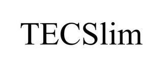 TECSLIM trademark