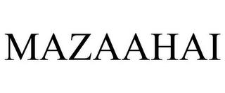 MAZAAHAI trademark